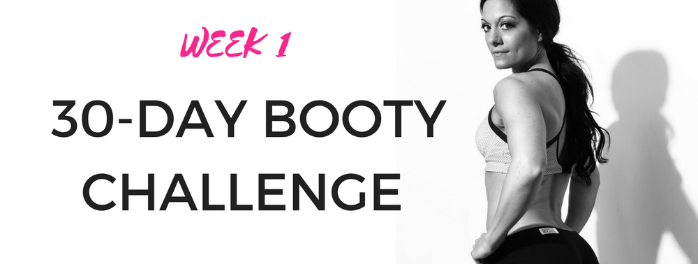 30 Day BOOTY-CHALLENGE!